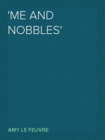 'Me and Nobbles'