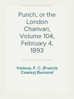 Punch, or the London Charivari, Volume 104, February 4, 1893