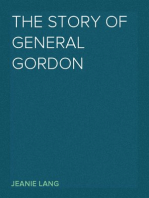 The Story of General Gordon