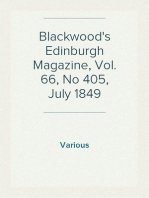 Blackwood's Edinburgh Magazine, Vol. 66, No 405, July 1849