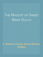 The Mascot of Sweet Briar Gulch