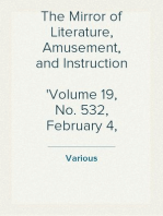 The Mirror of Literature, Amusement, and Instruction
Volume 19, No. 532, February 4, 1832