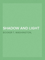 Shadow and Light
An Autobiography with Reminiscences of the Last and Present Century
