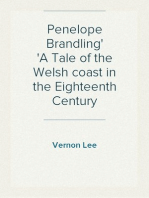 Penelope Brandling
A Tale of the Welsh coast in the Eighteenth Century