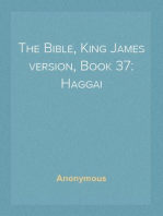 The Bible, King James version, Book 37: Haggai