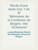 Récits d'une tante (Vol. 1 de 4)
Mémoires de la Comtesse de Boigne, née d'Osmond