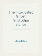 The Intoxicated Ghost
and other stories