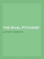 The Rival Pitchers
A Story of College Baseball