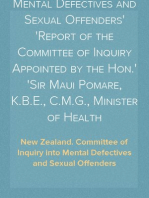Mental Defectives and Sexual Offenders
Report of the Committee of Inquiry Appointed by the Hon.
Sir Maui Pomare, K.B.E., C.M.G., Minister of Health