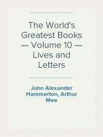 The World's Greatest Books — Volume 10 — Lives and Letters