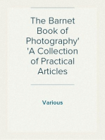 The Barnet Book of Photography
A Collection of Practical Articles