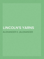 Lincoln's Yarns and Stories