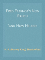 Fred Fearnot's New Ranch
and How He and Terry Managed It