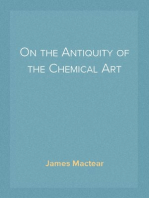 On the Antiquity of the Chemical Art