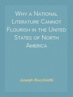 Why a National Literature Cannot Flourish in the United States of North America