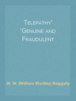 Telepathy
Genuine and Fraudulent