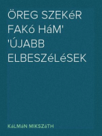 Öreg szekér fakó hám
Újabb elbeszélések