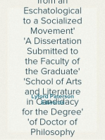 The Transformation of Early Christianity from an Eschatological to a Socialized Movement
A Dissertation Submitted to the Faculty of the Graduate
School of Arts and Literature in Candidacy for the Degree
of Doctor of Philosophy