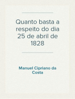 Quanto basta a respeito do dia 25 de abril de 1828