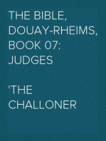 The Bible, Douay-Rheims, Book 07: Judges
The Challoner Revision