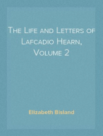 The Life and Letters of Lafcadio Hearn, Volume 2