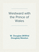 Westward with the Prince of Wales
