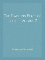 The Dwelling Place of Light — Volume 2