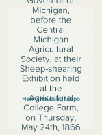 Address delivered by Hon. Henry H. Crapo, Governor of Michigan, before the Central Michigan Agricultural Society, at their Sheep-shearing Exhibition held at the Agricultural College Farm, on Thursday, May 24th, 1866