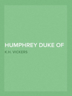 Humphrey Duke of Gloucester
A Biography