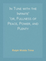 In Tune with the Infinite
or, Fullness of Peace, Power, and Plenty