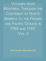 Voyages from Montreal Through the Continent of North America to the Frozen and Pacific Oceans in 1789 and 1793
Vol. II
