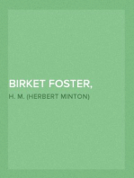 Birket Foster, R.W.S.
Sixteen examples in colour of the artist's work