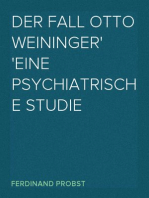 Der Fall Otto Weininger
Eine psychiatrische Studie