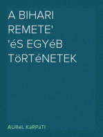 A bihari remete
és egyéb történetek