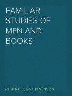 Familiar Studies of Men and Books