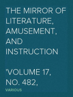 The Mirror of Literature, Amusement, and Instruction
Volume 17, No. 482, March 26, 1831