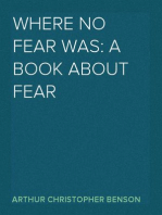 Where No Fear Was: A Book About Fear