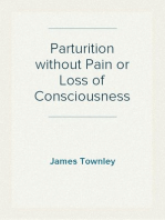 Parturition without Pain or Loss of Consciousness