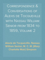 Correspondence & Conversations of Alexis de Tocqueville with Nassau William Senior from 1834 to 1859, Volume 2