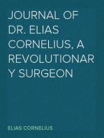 Journal of Dr. Elias Cornelius, a Revolutionary Surgeon