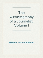 The Autobiography of a Journalist, Volume I