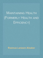 Maintaining Health (Formerly Health and Efficiency)