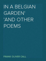 In a Belgian Garden
and Other Poems