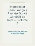 Memoirs of Jean François Paul de Gondi, Cardinal de Retz — Volume 2