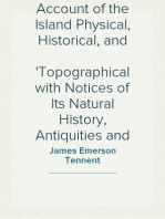 Ceylon; an Account of the Island Physical, Historical, and
Topographical with Notices of Its Natural History, Antiquities and
Productions, Volume 1