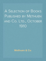 A Selection of Books Published by Methuen and Co. Ltd., October 1910