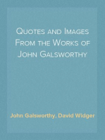 Quotes and Images From the Works of John Galsworthy