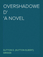 Overshadowed
A Novel