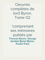 Oeuvres complètes de lord Byron. Tome 02
comprenant ses mémoires publiés par Thomas Moore