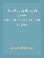 The Rover Boys in Camp
or, The Rivals of Pine Island